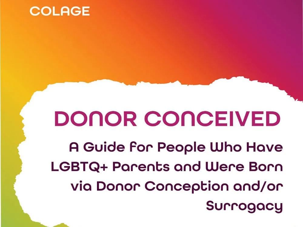 New Resource for Donor-Conceived  People with LGBTQ Parents